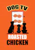 DogTV Roasted Chicken